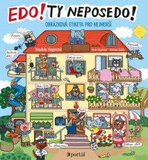 PORTÁL | Edo! Ty neposedo!