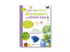 Svojtka&Co Moje malé objevy Montessori ve volném čase
