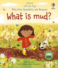 Usborne | Very First Questions and Answers: What is mud?