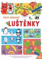 LUŠTĚNKY - Moje zábava