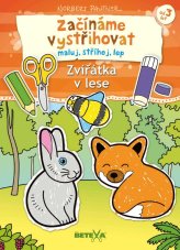 BETEXA | Začínáme vystřihovat | Zvířátka v lese