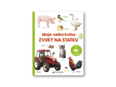 Svojtka&Co | Moje velká kniha Zvuky na statku