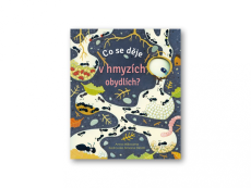 Svojtka&Co Co se děje v hmyzích obydlích?